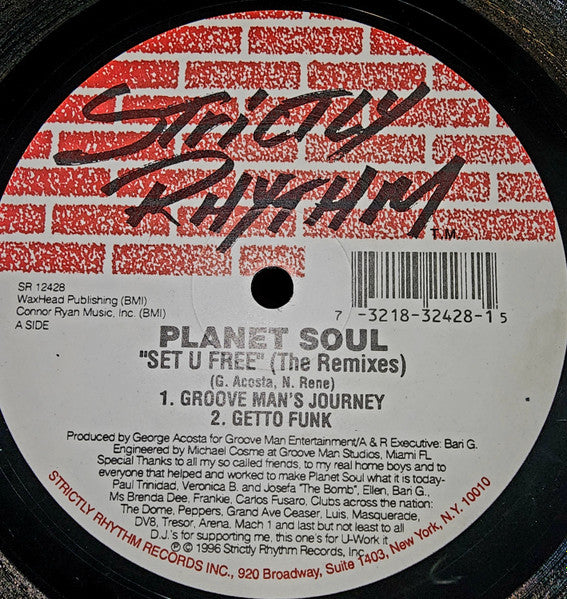 Planet Soul : Set U Free (The Remixes) (12")