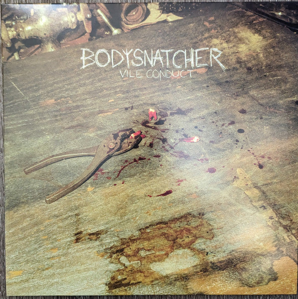 Bodysnatcher (3) : Vile Conduct  (12&quot;, RSD)