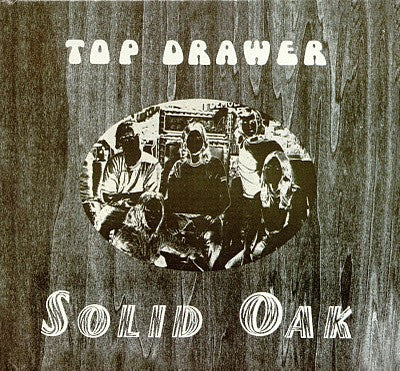 Top Drawer : Solid Oak (LP, Album, Ltd, Num, RE)