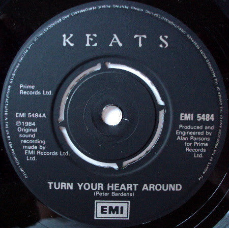 Keats : Turn Your Heart Around (7")