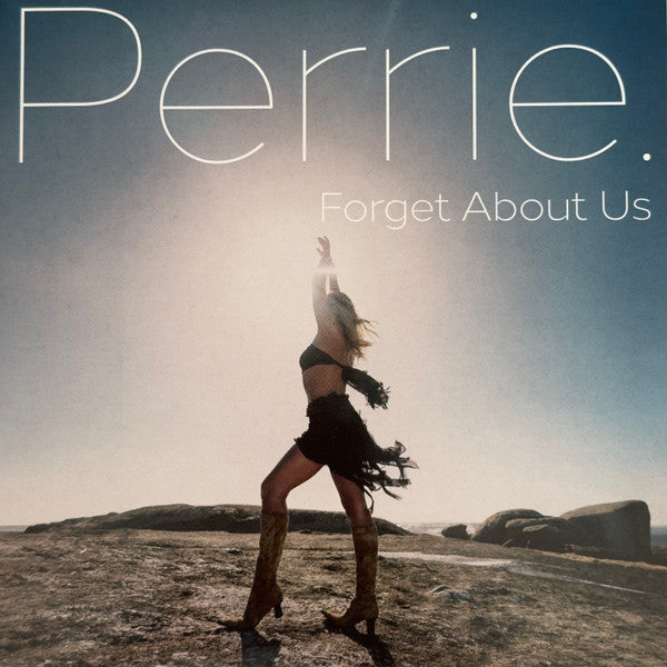 Perrie* : Forget About Us (7", Single)