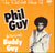 Phil Guy Featuring Buddy Guy : The Red Hot Blues Of Phil Guy (LP, Album)