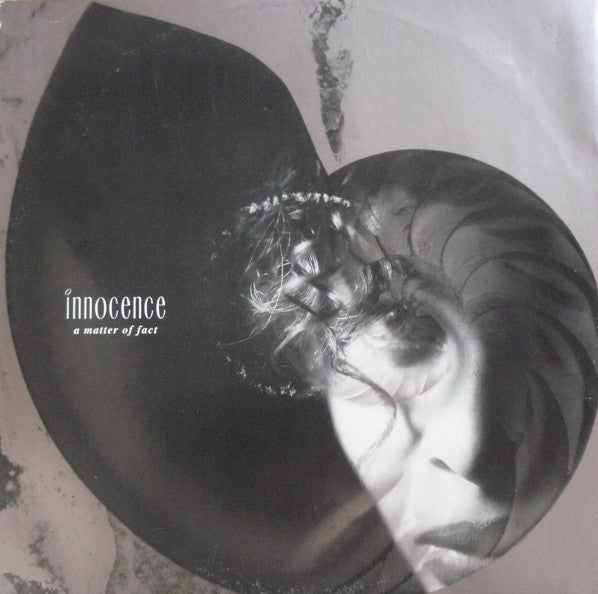 Innocence : A Matter Of Fact (12&quot;)