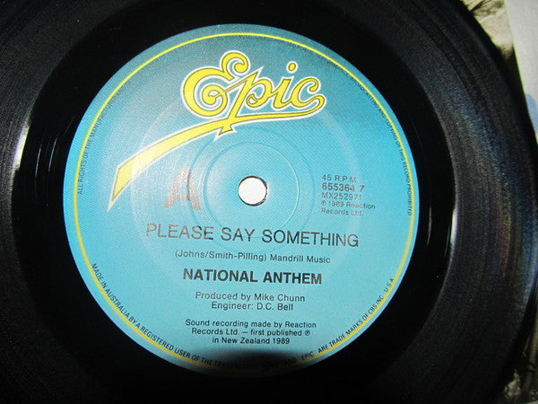National Anthem : Please Say Something (7", Single)