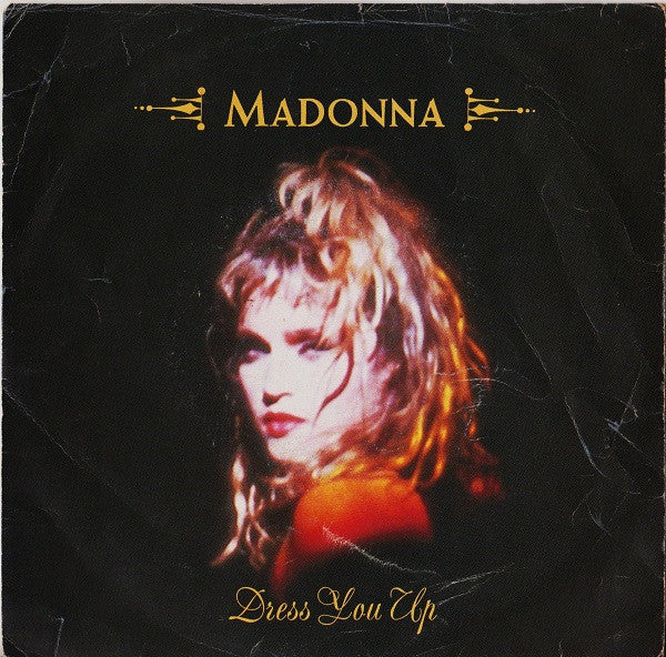 Madonna : Dress You Up (7")