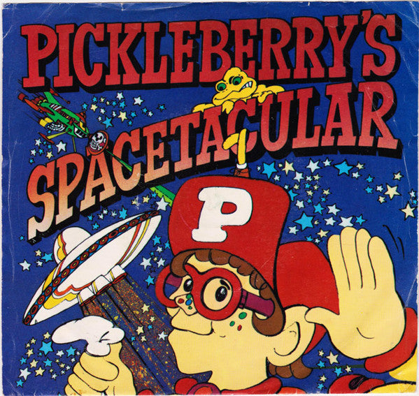 Unknown Artist : Pickleberry's Spacetacular (7")