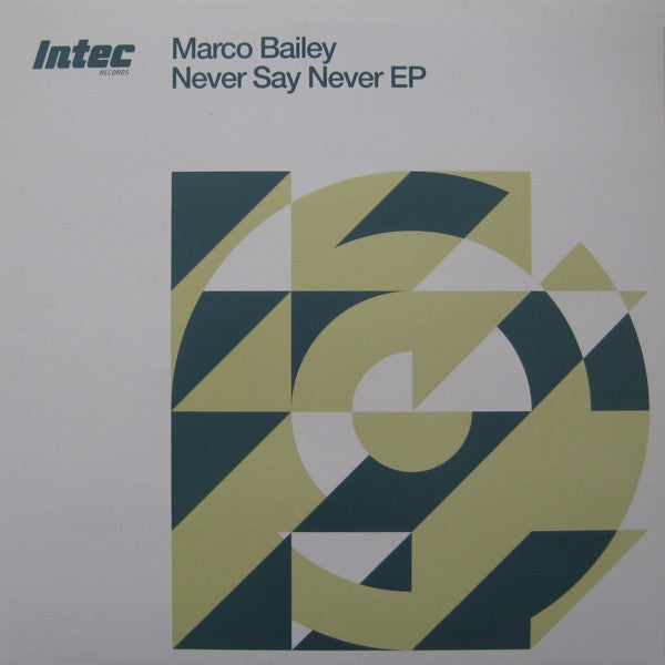 Marco Bailey : Never Say Never EP (12", EP)