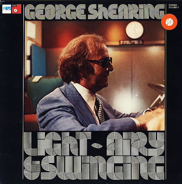 George Shearing : Light - Airy &amp; Swinging (LP, Album)