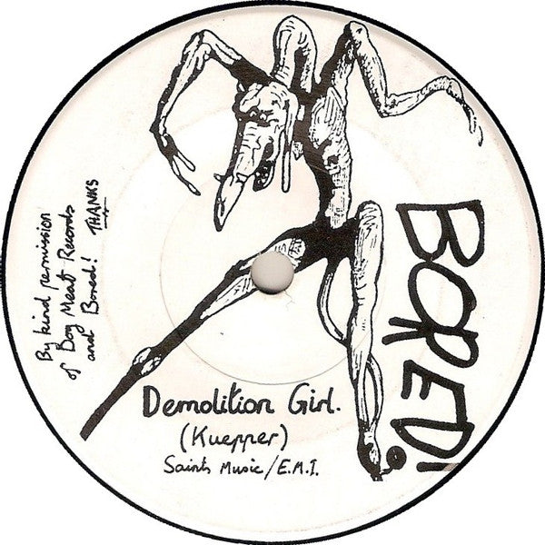 Bored! / The Swordsmen (2) : Demolition Girl / I'll Make You Happy (7", Single)