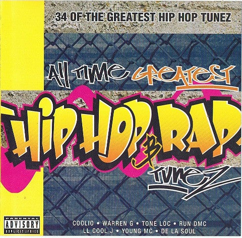 Various : All Time Greatest Hip Hop &amp; Rap Tunez (2xCD, Comp)