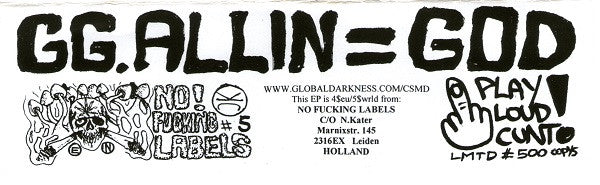 Gus Chamber And The Ruptured Wank Sparks* : GG. Allin = God (7", EP, Ltd)