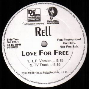 Rell : Love For Free (12", Promo)