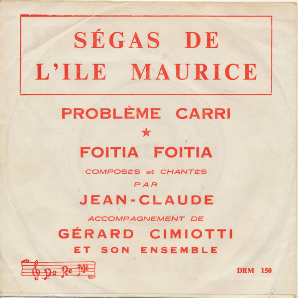 Jean-Claude (3) & Gérard Cimiotti Et Son Ensemble : Probleme Carri (7", Single)