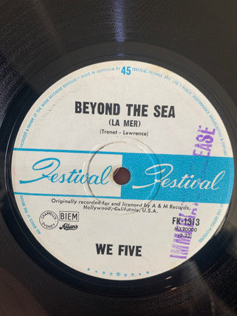 We Five : You Let A Love Burn Out / Somewhere Beyond The Sea (7", Imm)