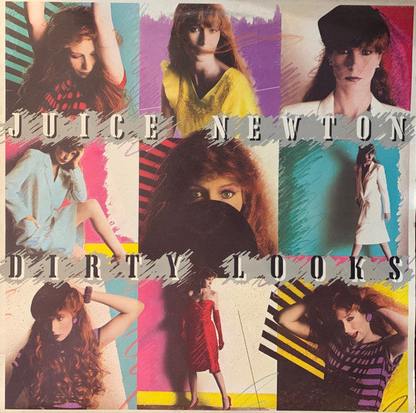 Juice Newton : Dirty Looks (LP, Album)