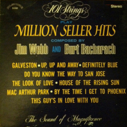 101 Strings : Play Million Seller Hits Composed By Jim Webb And Burt Bacharach (LP, Comp)