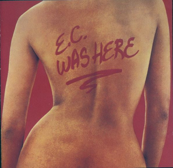 Eric Clapton : E.C. Was Here (LP, Album)