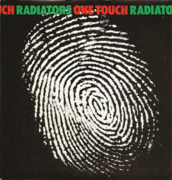 The Radiators (2) : One Touch (7&quot;, Single)