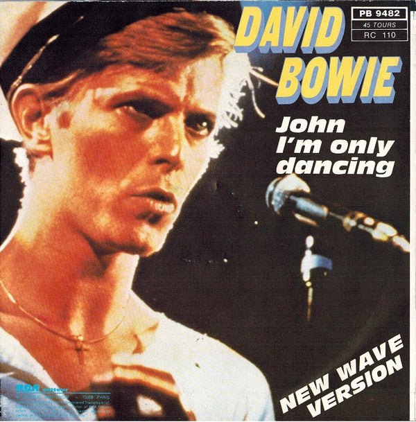 David Bowie : John I'm Only Dancing (7", Single)