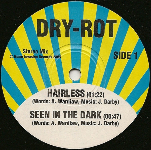 Dry-Rot : Hairless (7")