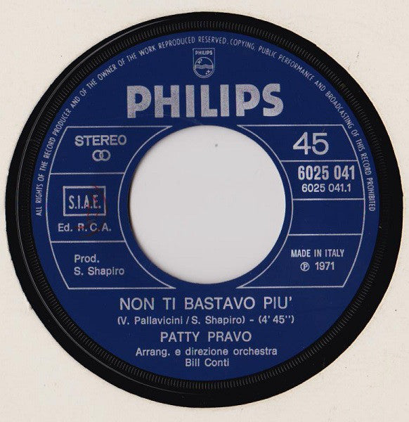 Patty Pravo : Non Ti Bastavo Più (7")
