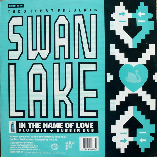 Swan Lake : In The Name Of Love / The Dream (12")