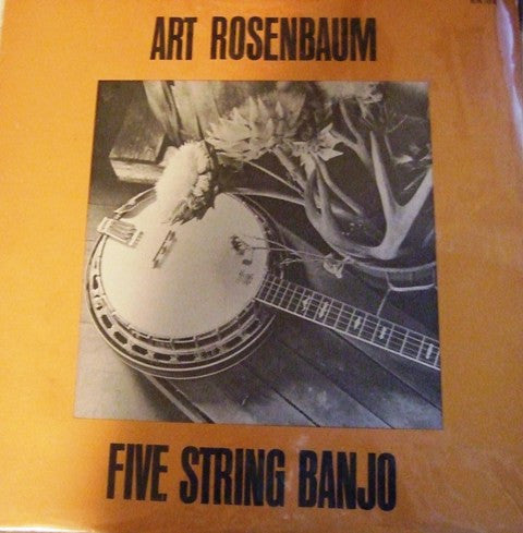 Art Rosenbaum : Five String Banjo (LP, Album)