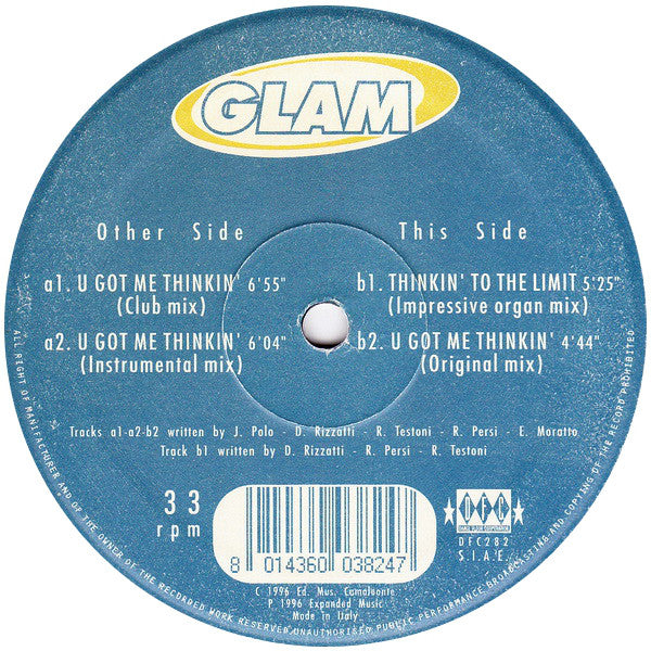 Glam : U Got Me Thinkin' (12")