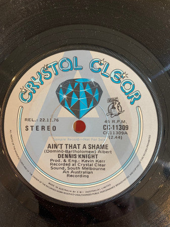 Dennis Knight : Ain't That A Shame (7", Promo)
