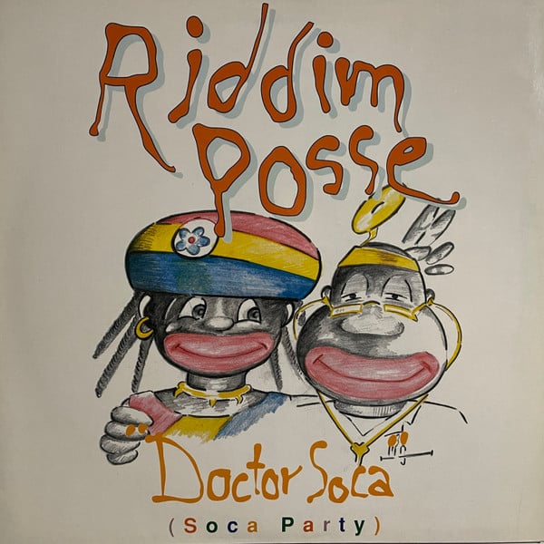 Riddim Posse : Doctor Soca (Soca Party) (12&quot;, Maxi)