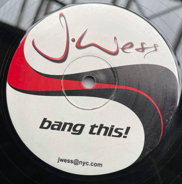 J-Wess Featuring Digga (4) & Kulaia : Bang This! (12")