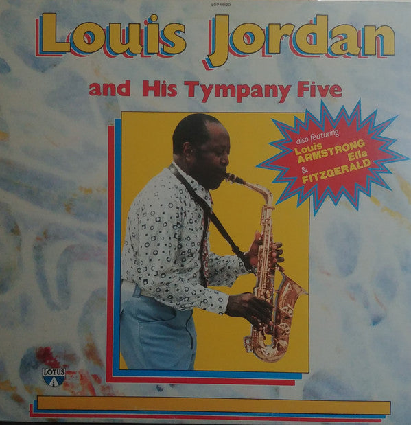 Louis Jordan And His Tympany Five : Louis Jordan And His Tympany Five (LP, Comp)