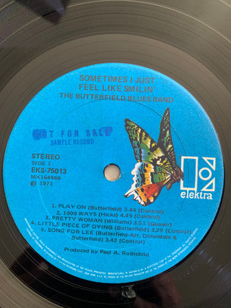 The Paul Butterfield Blues Band : Sometimes I Just Feel Like Smilin' (LP, Album)