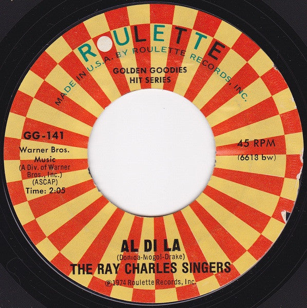 The Ray Charles Singers : Love Me With All Your Heart (Cuando Calienta El Sol) / Al Di La (7", Single)