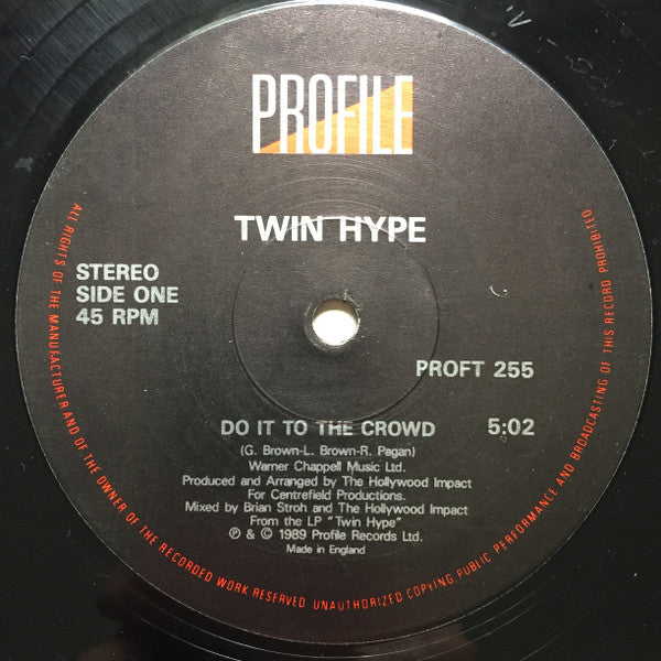 Twin Hype : Do It To The Crowd (12")