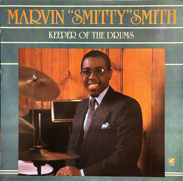 Marvin &quot;Smitty&quot; Smith : Keeper Of The Drums (LP, Album)