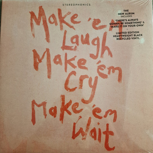 Stereophonics : Make 'Em Laugh, Make 'Em Cry, Make 'Em Wait (LP, Album, Ltd, Hea)
