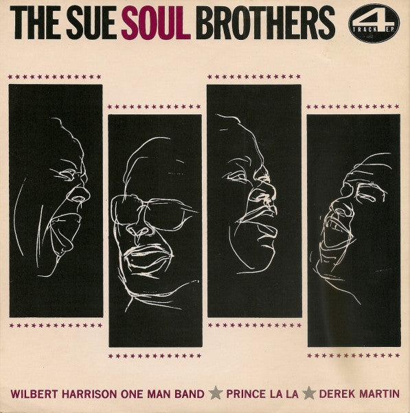 Wilbert Harrison One Man Band / Prince La La / Derek Martin : The Sue Soul Brothers (7&quot;, EP, Comp, Mono)