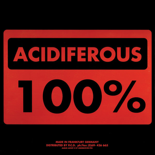 100% Acidiferous : Worldisorder / Nu Horizons (10")