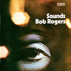 Sounds Bob Rogers : Sounds Bob Rogers (LP, Album)