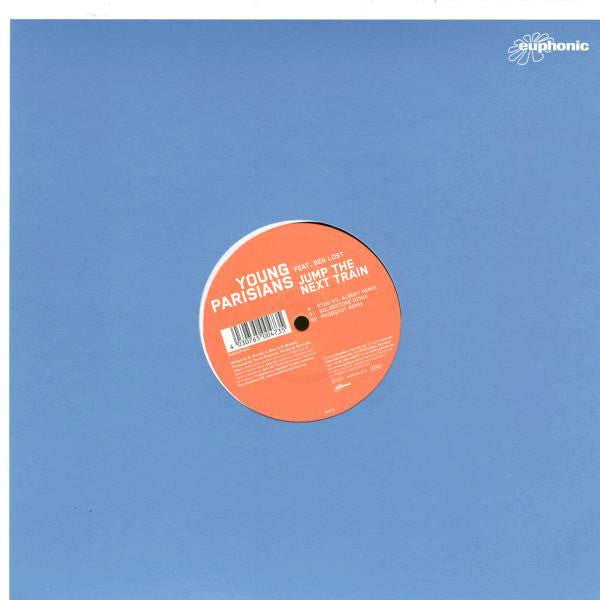 Young Parisians Feat. Ben Lost : Jump The Next Train (12")