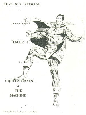 Squeezebrain And The Machine : Uncle J. (12&quot;, Ltd, Promo, W/Lbl)