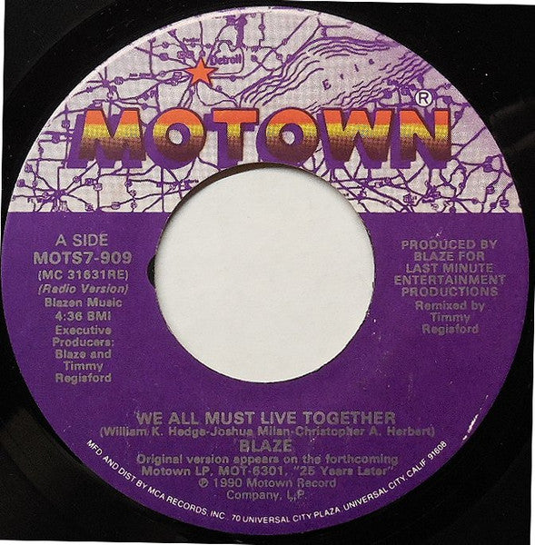 Blaze : We All Must Live Together (7")