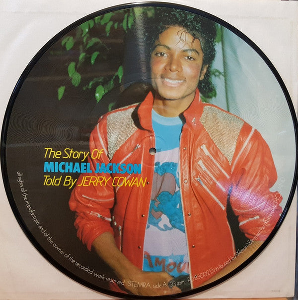 Jerry Cowan : The Story Of Michael Jackson Told By Jerry Cowan (LP, Comp, Pic)