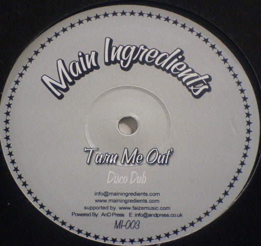 Main Ingredients (2) : Turn Me Out (12&quot;)