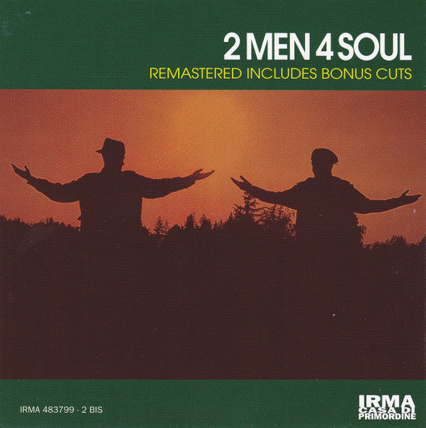 2 Men 4 Soul : 2 Men 4 Soul (Remastered Includes Bonus Cuts) (CD, RM)