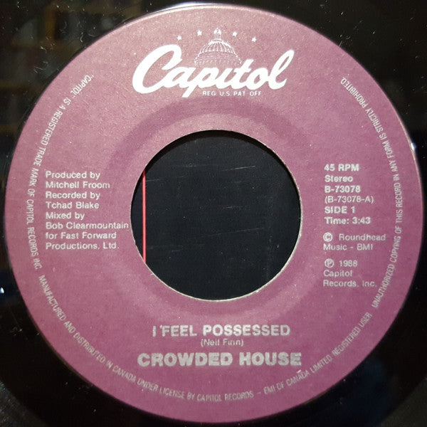 Crowded House : I Feel Possessed (7", Single)