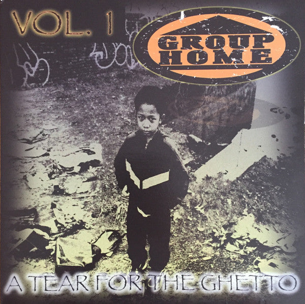 Group Home : A Tear For The Ghetto Vol. 1 (LP)