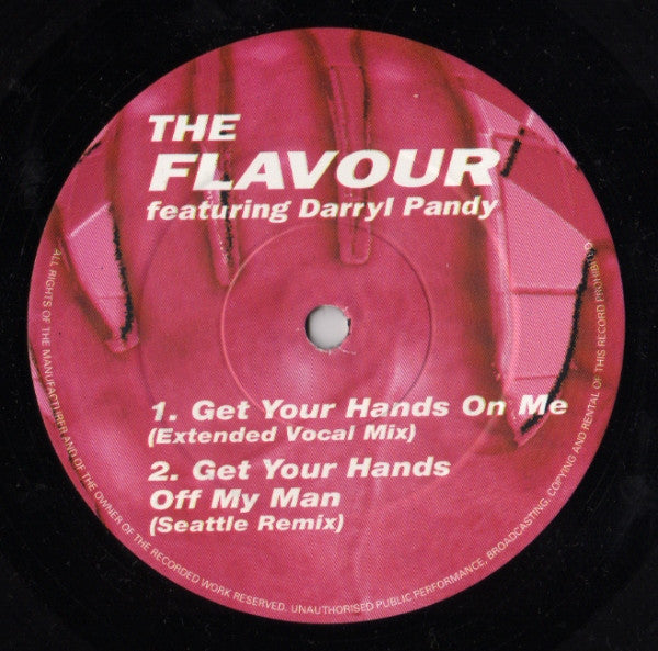 The Flavour Featuring Darryl Pandy : Get Your Hands On Me (12", Promo)