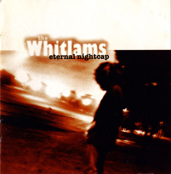 The Whitlams : Eternal Nightcap (CD, Album, RE)